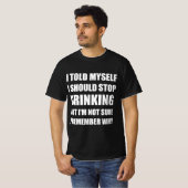 T-shirt Citation de boisson amusante (Devant entier)