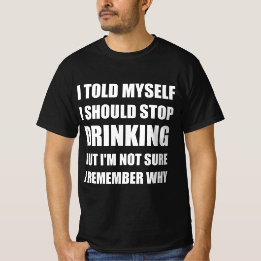 T-shirt Citation de boisson amusante (Devant)