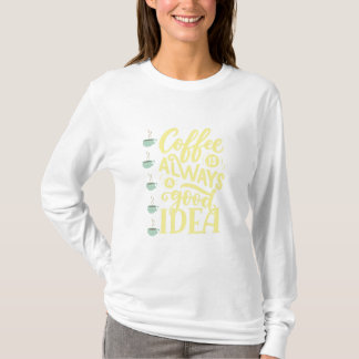 T-shirt citation de café