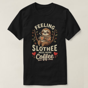 T-shirt Citation de café drôle Une journée sans café je n'
