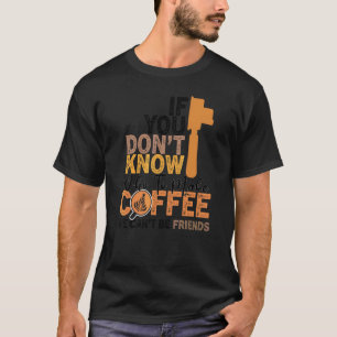 T-shirt Citation de café pour femmes Barista Café Cool 49