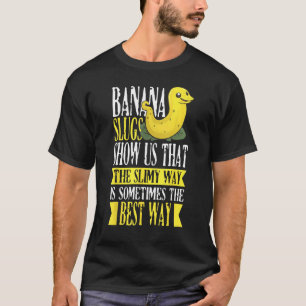 T-shirt Citation de capture de limaille de banane pour le