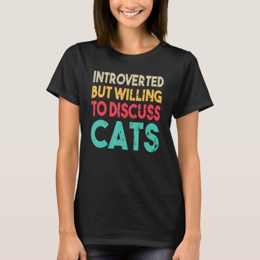 T-shirt Citation De Chat Drôle Présentée Mais Prêt À Discu (Devant)