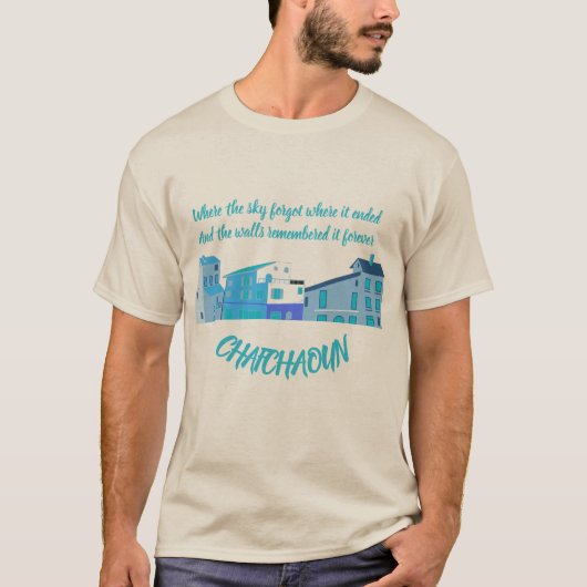 T-Shirt Citation de Chefchaouen (Devant)