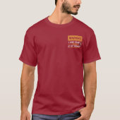 T-shirt Citation de construction drôle d'avertissement de (Devant)