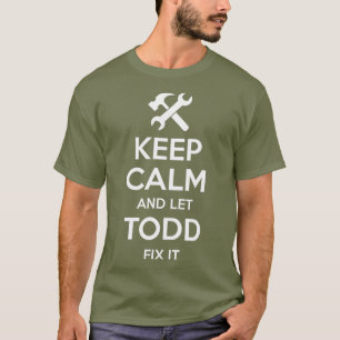 T-shirt Citation de correction de TODD drôle Anniversaire