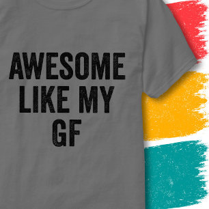 T-shirt Citation de couple de petite amie drôle Incroyable