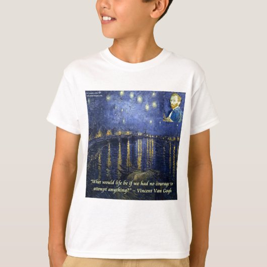 T-shirt Citation de courage de Van Gogh (Devant)