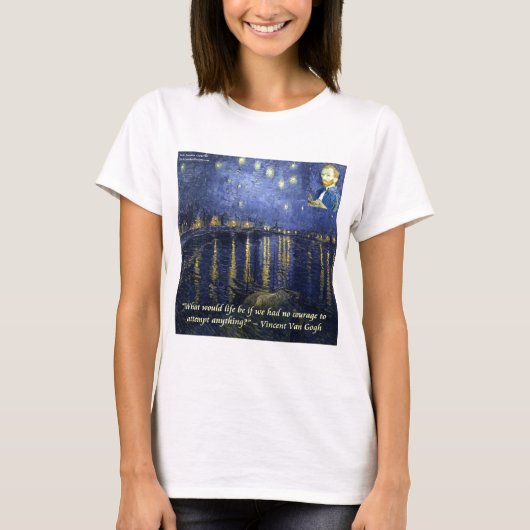 T-shirt Citation de courage de Van Gogh (Devant)