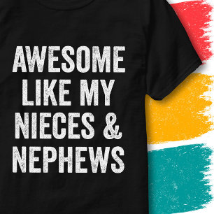 T-shirt Citation de famille Incroyable Comme mes nièces et