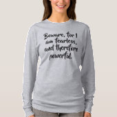 T-shirt Citation de femme sans peur dans un script moderne (Devant)