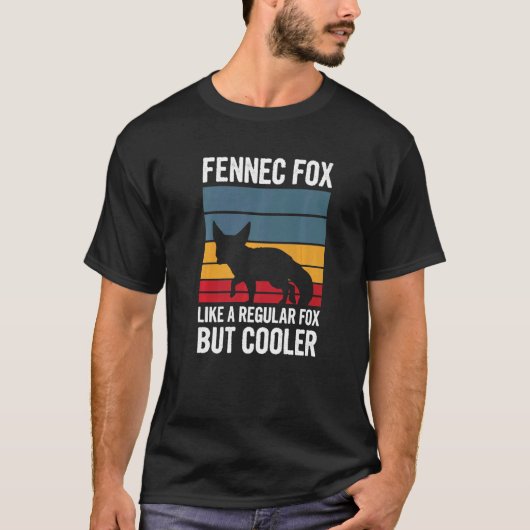 T-shirt Citation De Fennec Fox Pour Un Fennec Fox (Devant)