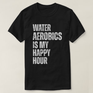 T-shirt Citation de forme physique pour l'heure heureuse d