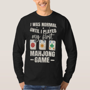 T-shirt Citation De Jeu De Carrelage Mahjong Pour Un Mahjo