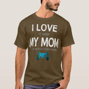 T-shirt Citation de joueur amusant I Love Maman Jeux Vidéo