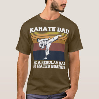 T-shirt Citation de karaté d'arts martiaux pour un papa ka