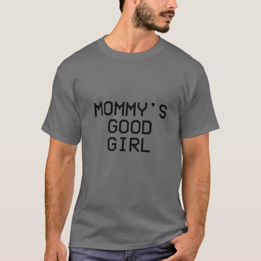T-shirt Citation de la bonne fille de maman (Devant)