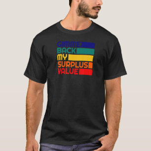 T-shirt Citation de la contestation du communisme de gauch