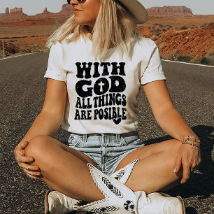 T-shirt Citation De La Foi Religieuse Chrétienne Avec Dieu