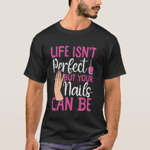 T-shirt Citation de la technologie des ongles Travail Unif