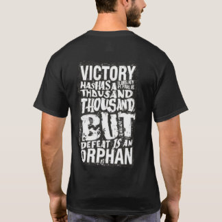 T-shirt Citation de la Victoire a mille pères - Motivation