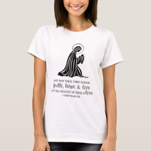 T-shirt Citation de la Vierge catholique sur l'amour
