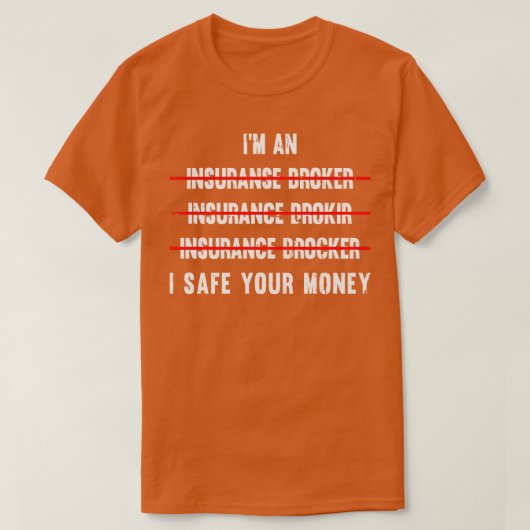 T-shirt Citation de l'agent de vente d'assurance Sarcastiq (Design devant)