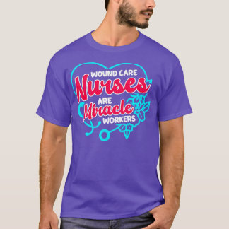 T-shirt Citation de l'infirmière de Wound e