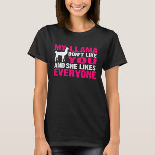 T-shirt Citation de Llama Ma Llama ne vous aiment pas