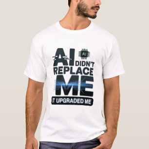 T-shirt Citation de mise à niveau de l'IA pour les amateur