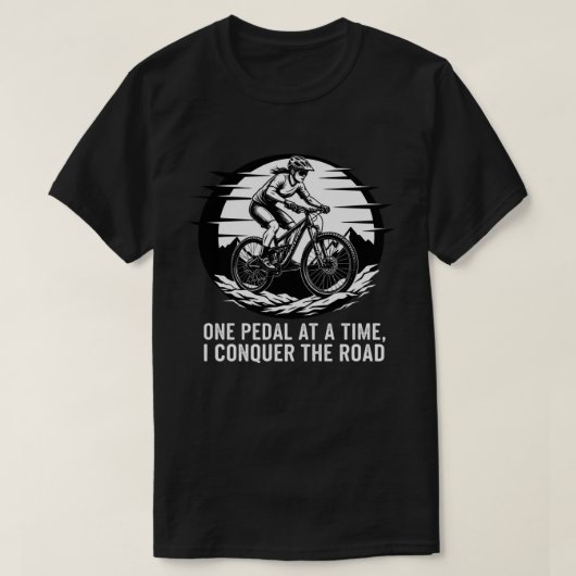 T-shirt Citation de motivation pour VTT. (Design devant)