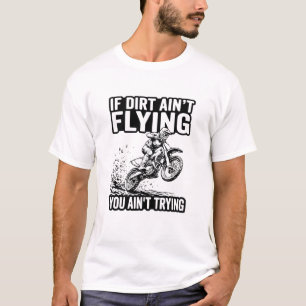 T-shirt Citation de motocross Si la terre ne vole pas, vou