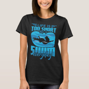 T-shirt Citation de natation Motivation du nageur