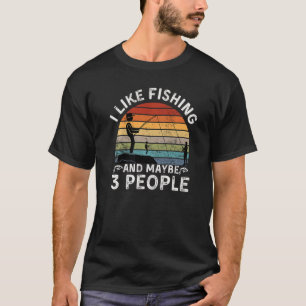 T-shirt Citation De Pêche Drôle J'Aime Pêcher Et Peut-Être