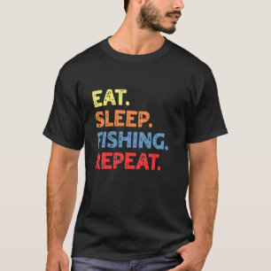 T-shirt Citation de pêche Manger Dormir Pêche Répéter Pour