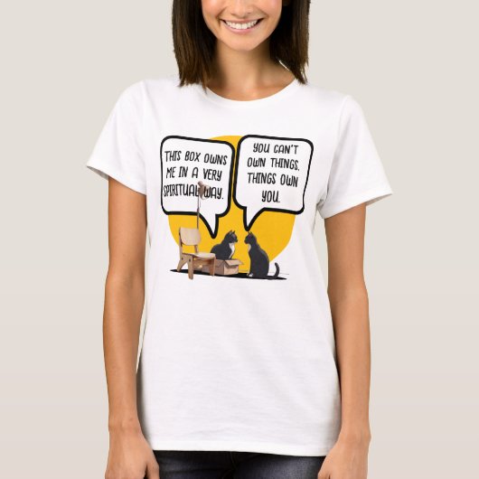 T-shirt Citation de philosophie matérialiste sur les chats (Devant)