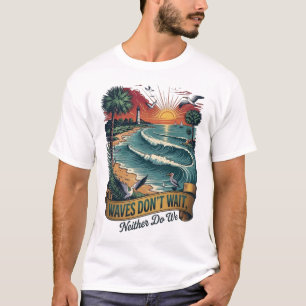 T-shirt Citation de plage d'été Vagues n'attendent pas