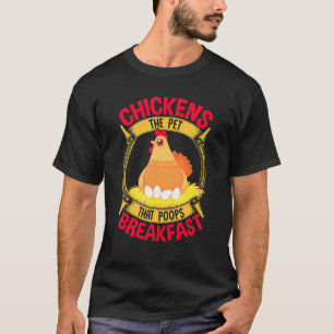 T-shirt Citation de poulet Petit déjeuner Fiente Élevage d