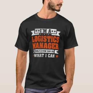 T-shirt Citation de profession amusante Je suis un gestion