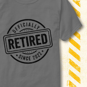 T-shirt Citation de retraite vintage 2022 Officiellement à