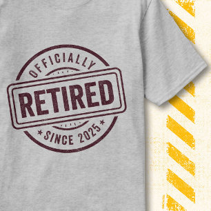 T-shirt Citation de retraite vintage officiellement à la r