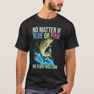 T-shirt Citation de révélation de sexe pour la pêche 1
