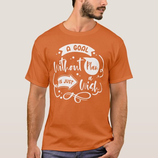 T-shirt Citation de sagesse de plan d'objectif Typography (Devant)