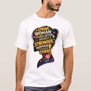 T-shirt Citation de silhouette de femme forte stimulante –