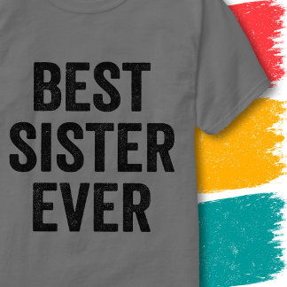 T-shirt Citation de sœur géniale vintage Meilleure sœur qu