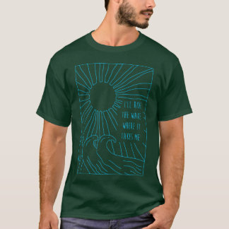 T-shirt Citation de surfeur