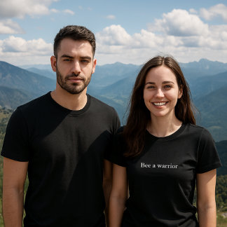 T-shirt citation de tenue esthétique Bee a guerrier