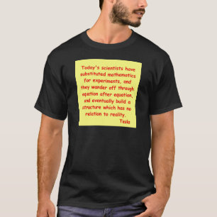 T-shirt citation de tesla de nikola