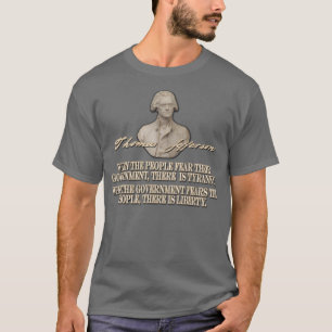 T-shirt Citation de Thomas Jefferson : Liberté ou tyranni