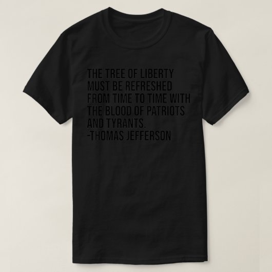 T-shirt Citation de Thomas Jefferson Tree of Liberty (Design devant)